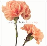 Marty Robbins - Love Songs